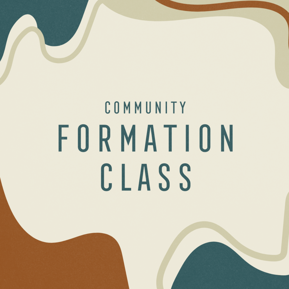 Community Formation Class - Hillside Fellowship